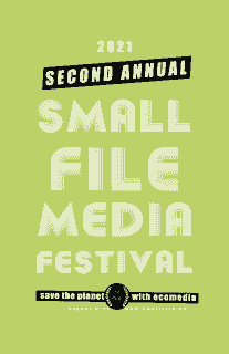 Small File Media Festival 2021